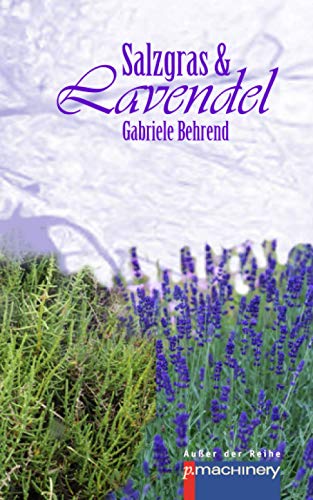 Salzgras & Lavendel (AdR - Außer der Reihe)