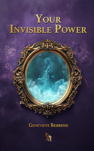 Your Invisible Power von Elevare Publishing