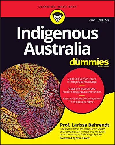 Indigenous Australia For Dummies Indigenous Australia For Dummies von Wiley