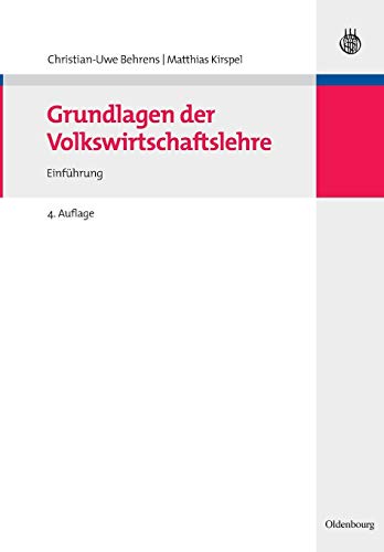 Grundlagen der Volkswirtschaftslehre: Einführung: Einführung