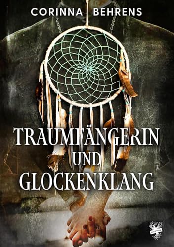 Traumfängerin und Glockenklang von MAIN Verlag