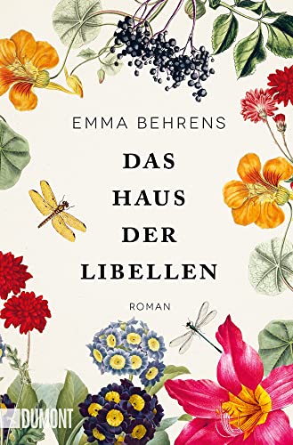 Das Haus der Libellen: Roman von DuMont Buchverlag GmbH