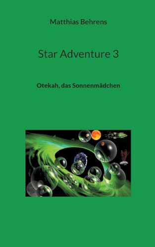 Star Adventure 3: Otekah, das Sonnenmädchen