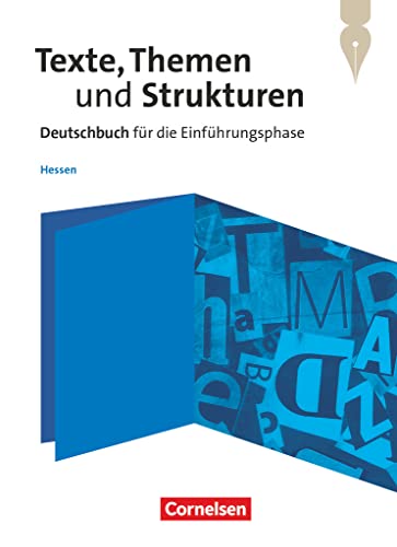 Texte, Themen und Strukturen - Hessen - Einführungsphase: Schulbuch