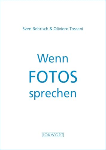 Wenn Fotos sprechen (Lokwort XS) von LOKWORT