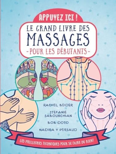 Appuyez ici - Le grand livre des massages pour les débutants