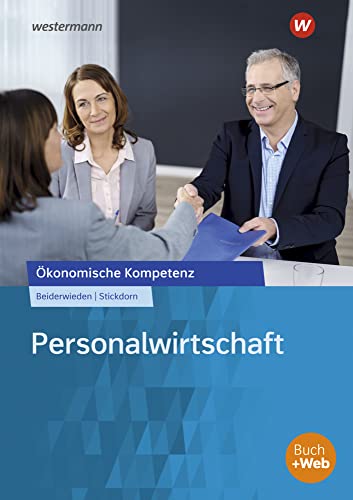 Personalwirtschaft: Arbeitsbuch (Ökonomische Kompetenz)