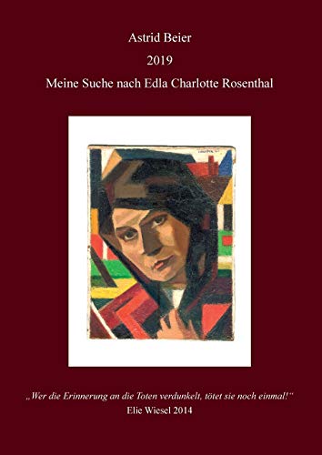 Meine Suche nach Edla Charlotte Rosenthal