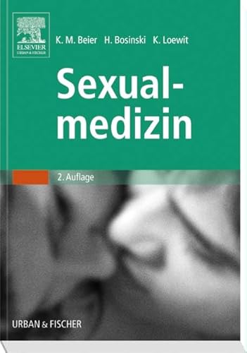 Sexualmedizin von Urban & Fischer Verlag/Elsevier GmbH