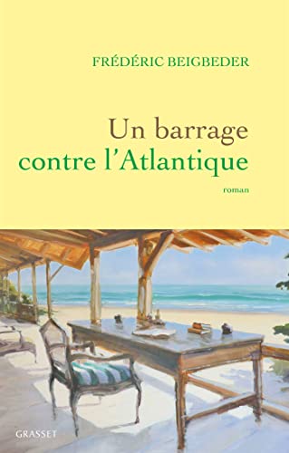 Un barrage contre l'Atlantique: roman