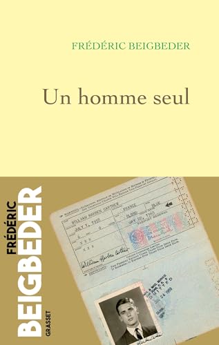 Un homme seul: Roman