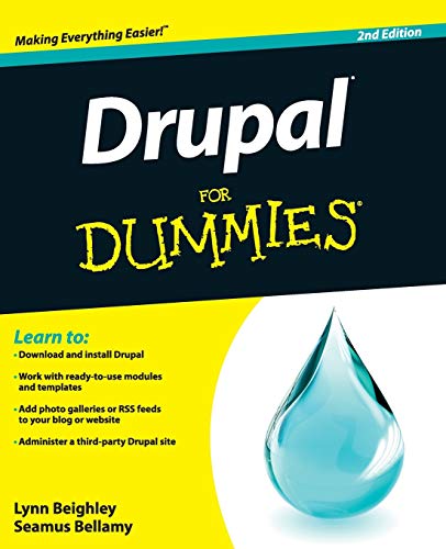 Drupal For Dummies, 2nd Edition: Making Everything Easier! von For Dummies