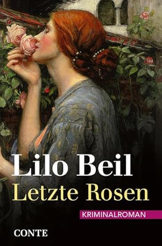 Letzte Rosen (Gontard Krimi)