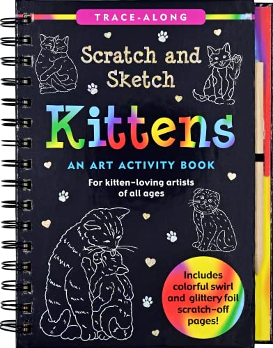 Scratch & Sketch Kittens: An Art Activity Book