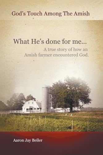 God's Touch Among The Amish God's Touch Among The Amish von CITIOFBOOKS, INC.