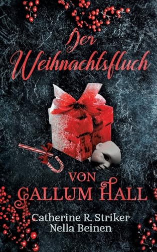 Der Weihnachtsfluch von Callum Hall