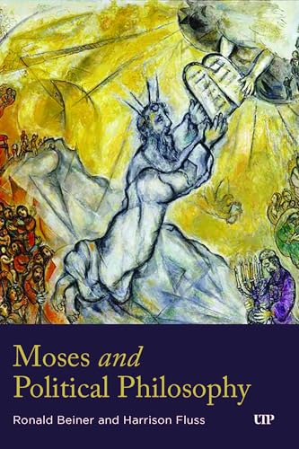 Moses and Political Philosophy von University of Toronto Press