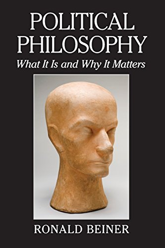 Political Philosophy: What It Is And Why It Matters