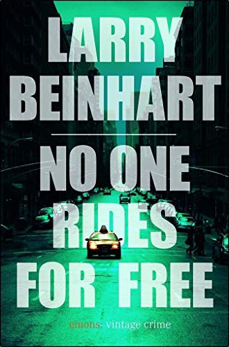 No one rides for free (emons: vintage crime)