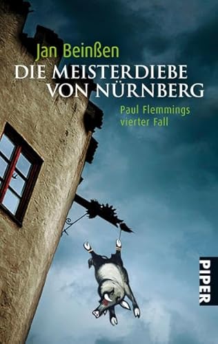 Die Meisterdiebe von Nürnberg: Paul Flemmings vierter Fall (Paul-Flemming-Reihe, Band 4)