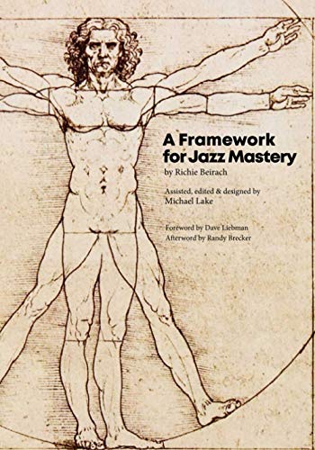 A Framework for Jazz Mastery von Intellectual Asset Management LLC