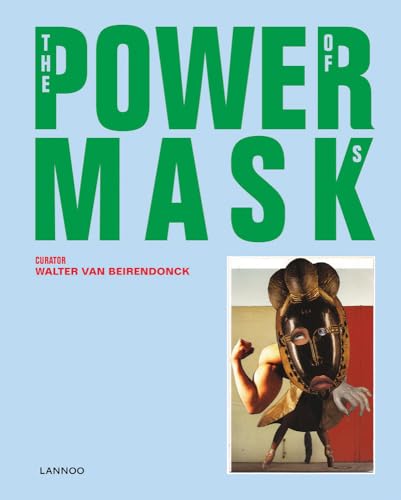 Power Mask: The Power of Masks von LANNOO