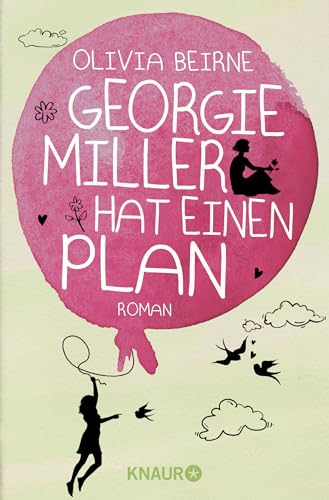 Georgie Miller hat einen Plan: Roman von Droemer Knaur*