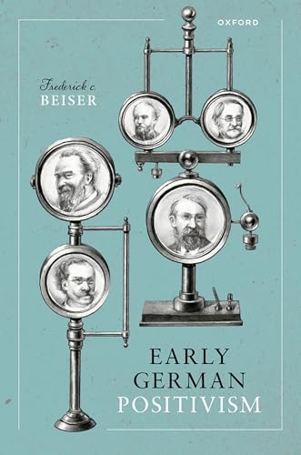 Early German Positivism von Oxford University Press