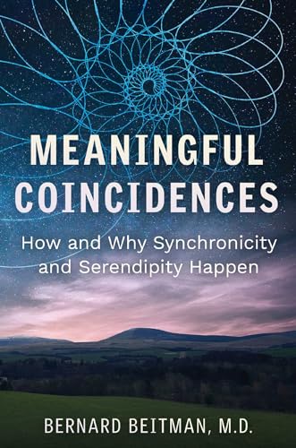 Meaningful Coincidences: How and Why Synchronicity and Serendipity Happen (The Sacred Planet Books) von Park Street Press