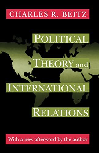 Political Theory and International Relations: Revised Edition von Princeton University Press