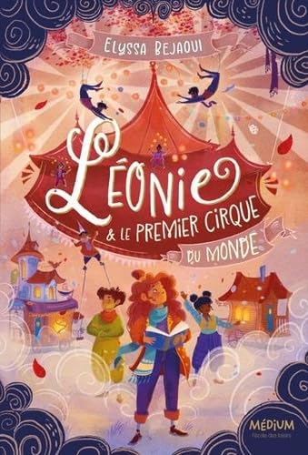Léonie et le Premier Cirque du Monde von EDL