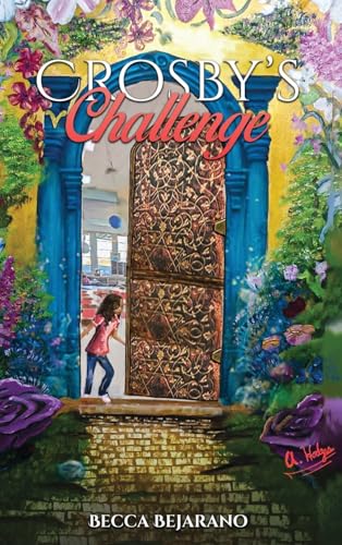Crosby's Challenge Crosby's Challenge von McGilligan Publishing