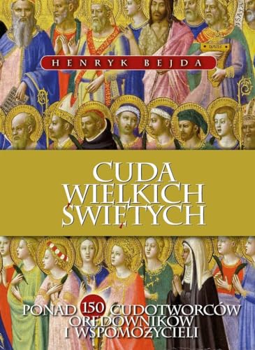 Cuda Wielkich Świętych