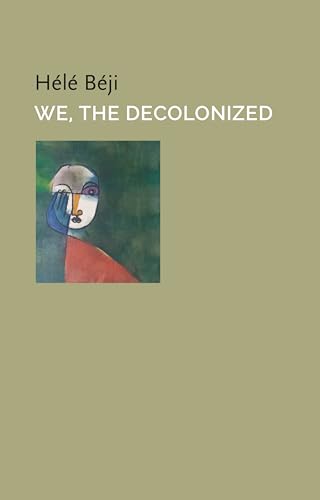 We, the Decolonized (Critical South) von Polity