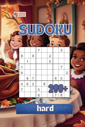 200+ Sudoku: Thanksgiving day (hard) von Independently published