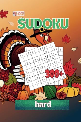 300+ Sudoku: Thanksgiving day (hard) von Independently published