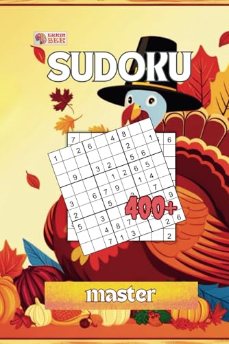 400+ Sudoku: Thanksgiving day (master) von Independently published