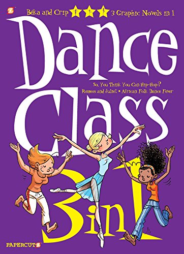 Dance Class 3-in-1 #1 (Dance Class Graphic Novels)
