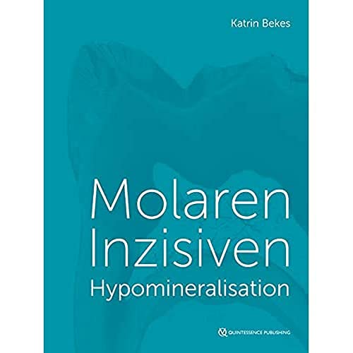Molaren-Inzisiven-Hypomineralisation: Kriterien einer Entscheidungsfindung – angestellt oder selbstständig? von Quintessence Publishing
