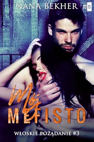 Mój Mefisto Włoskie pożądanie #3 Mój Mefisto Włoskie pożądanie #3 von WasPos