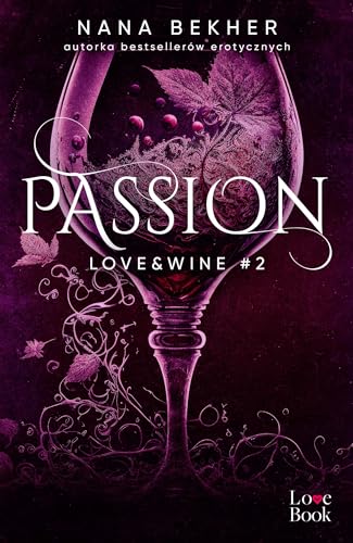 Passion Love&Wine #2