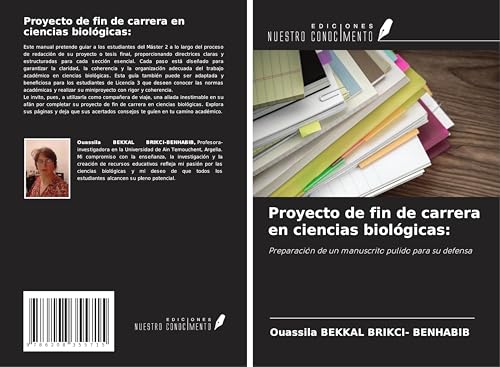 Proyecto de fin de carrera en ciencias biológicas:: Preparación de un manuscrito pulido para su defensa von Ediciones Nuestro Conocimiento