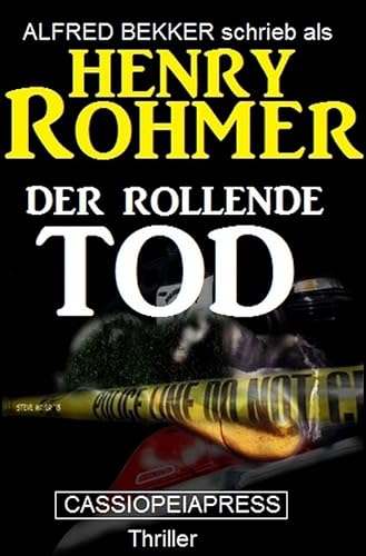 Der rollende Tod: Thriller: Großdruck Taschenbuch Der rollende Tod: Thriller: Großdruck Taschenbuch von epubli