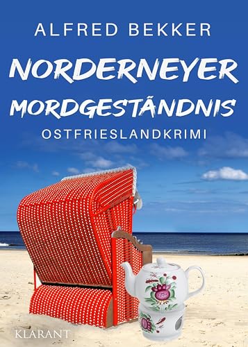 Norderneyer Mordgeständnis. Ostfrieslandkrimi (Die Inselermittler) von Klarant