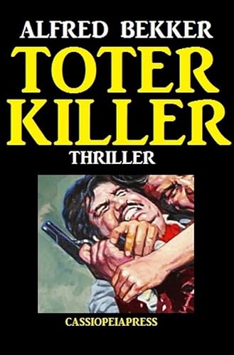 Toter Killer: Thriller: Großdruck Taschenbuch Toter Killer: Thriller: Großdruck Taschenbuch von epubli