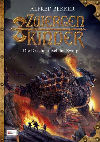 Zwergenkinder, Band 03: Die Dracheninsel der Zwerge Zwergenkinder, Band 03: Die Dracheninsel der Zwerge