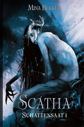 Scátha: Schattensaat 1