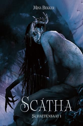 Scátha: Schattensaat 1
