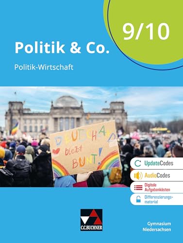 Politik & Co. – Niedersachsen - neu / Politik & Co. Niedersachsen 9/10 - neu: Politik-Wirtschaft für das Gymnasium / Für die Jahrgangsstufe 9/10 ... - neu: Politik-Wirtschaft für das Gymnasium) von Buchner, C.C.