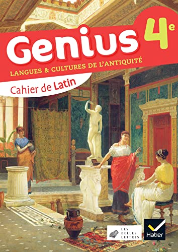 Genius latin 4e - Ed. 2023 - Cahier-manuel de l'élève: Cahier de l'élève von HATIER